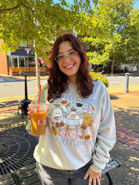 'Coffee Makes Me Feel Alive' Crewneck PRE-ORDER